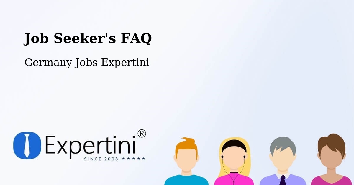 Job Seeker FAQ – Calden - Germany Jobs Expertini